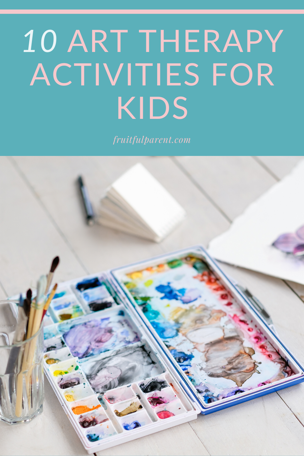 10-art-therapy-activities-for-kids-fruitful-parent