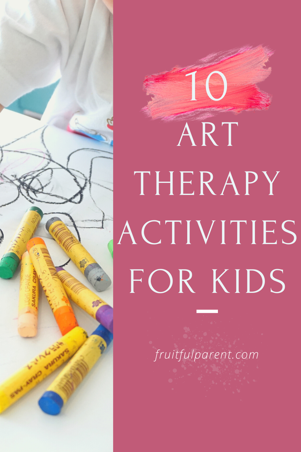 10 Art Therapy Activities for Kids - Fruitful Parent